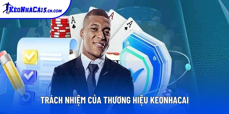 Trách nhiệm riêng biệt của chính thương hiệu Trách nhiệm riêng biệt của chính thương hiệu